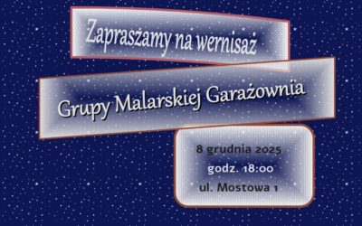 Zapraszamy na wernisaż
