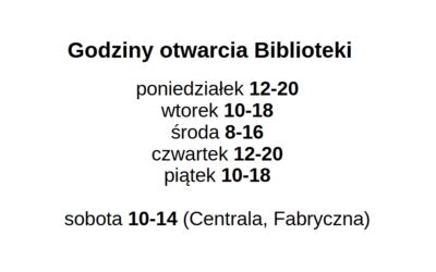 Godziny otwarcia Biblioteki:
